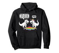 Dinosaur T-Rex Did You Eat The Last Unicorn Funny Meme Pullover Hoodie