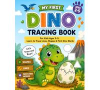 Dinosaur Tracing Book: For Kids Ages 3-5: Learn to Trace Lines, Shapes & First Dino Words