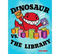 Dinosaur vs. the Library: 3 (Dinosaur vs. Book)