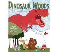 Dinosaur Woods: Can Seven Clever Critters Save Their Forest Home?