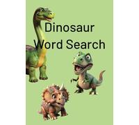 Dinosaur Word Search: A Roaring Good Gift