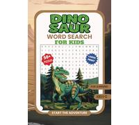 Dinosaur Word Search Book: Dinosaur-Themed Word Search Puzzle for Kids