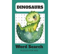 Dinosaur Word Search Puzzle Book for Kids: Fun and Educational Word Searches with Real Dinosaur Names, Prehistoric Vocabulary, and More | 6x9 inches, ... Parties, Birthday Gifts, Learning, Free Time