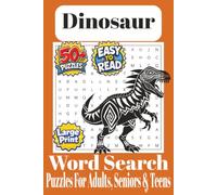 Dinosaur Word Search Puzzle Book: Word Search Puzzle Book: Word Searches with Easy to Read Print about Dinosaurs and More: 6x9 inches, 110 pages, 50+ ... Gift for Vacations, Holidays and Free Times