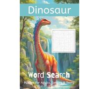 Dinosaur Word Search Puzzle Book: Word Searches with Easy to Read Print about Dinosaurs and More | 6x9 inches, 110 pages | 50+ Puzzles ... Gift for Vacations, Holidays, and Free Times