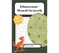 Dinosaur Word Search Puzzle Book: Word Searches with easy to Read Print about Dinosaurs, Fossils, History and More | 6x9 inches, 110 pages | 50+ ... Gift for Vacations, Holidays, and Free Times