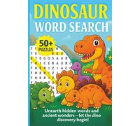 Dinosaur Word Search: Word Search with Easy-to-Read Print about Fossils, Archaeology, Jurassic and more. | 6 x 9 inches | 120 pages | 50+ puzzles | ... and Leisure Times. (Word Search Books)