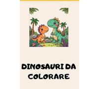 Dinosauri da colorare