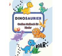 Dinosaurier: Großes Malbuch für Kinder
