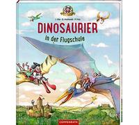 Dinosaurier in der Flugschule (Bd. 3), Hochwald, Ihle, Fritz 9783649638643.