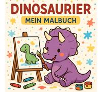 Dinosaurier: Malbuch für Kinder ab 4 Jahren | 50 abwechslungsreiche und niedliche Dino-Motive zum Ausmalen | Liebevoll gestaltet - zum Entdecken und Träumen (Luna’s Malspaß)