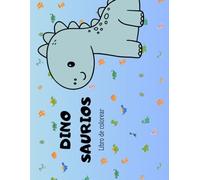 Dinosaurios: Libro de colorear