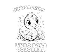 Dinosaurios: Libro para colorear