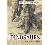 Dinosaurs: A Concise Natural History