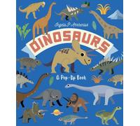 Dinosaurs: A Pop-Up Book : Meet the dinosaurs in this lively lift-the-flap pop-up book for kids age 3,4,5,6,7 - perfect for young dinosaur lovers!