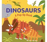 DINOSAURS: A Pop-Up Book (Novelty Pop)