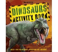 Dinosaurs Activity Book : Mazes, Spot the Difference, Search and Find, and More!