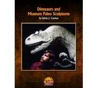 Dinosaurs and Museum Paleo Sculptures