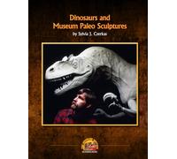 Dinosaurs and Museum Paleo Sculptures