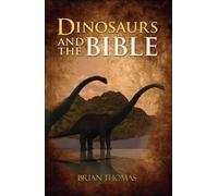 Dinosaurs and the Bible