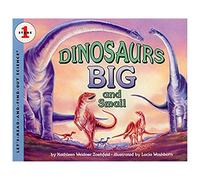 Dinosaurs Big and Small (Let's-Read-And-Find-Out Science 1)