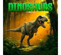 Dinosaurs Calendar 2026: Epic Prehistoric Scenes of Jurassic Giants