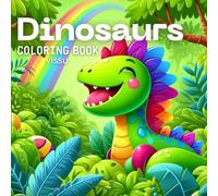 Dinosaurs Coloring Book for Kids - Fun Jungle Adventures (Ages 3-8): Color, Explore, and Imagine with Cute Dinosaurs in the Jungle - 71 Unique Pages of Fun!