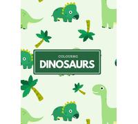 Dinosaurs Colouring Book