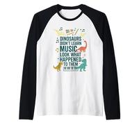 Dinosaurs Didnt Learn Music Look What Happened to Them Raglan Baseball Tee