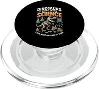 Dinosaurs Didn't Learn Science Look What Happened To Them PopSockets PopGrip for MagSafe