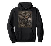 Dinosaurs Didn't Read And We Know What Happened To Them Pullover Hoodie