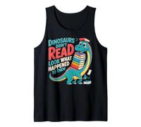 Dinosaurs Didnt Read Look What Happened Book Reading Tank Top
