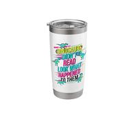Dinosaurs Didnt Read Look What Happened to Them Teacher Stainless Steel Insulated Tumbler