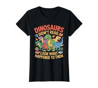 Dinosaurs Didn't Read Look What Happened to Them Value Graphic T-Shirt, Women, Black, XS