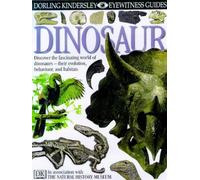 Dinosaurs (Dorling Kindersley Eyewitness Guides)
