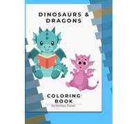 DINOSAURS & DRAGONS COLORING BOOK