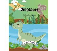 Dinosaurs - English & Spanish Coloring Book (Daisy Luna A-Z Coloring Series)