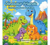 Dinosaurs Friends: COLORING BOOK FOR KIDS