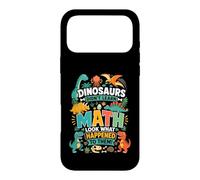 Dinosaurs Hate Math Look What Happened To Them Case for iPhone 17 Pro Max