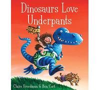 Dinosaurs Love Underpants