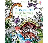 Dinosaurs Magic Painting Book: (Magic Painting Books)