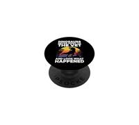 Dinosaurs Never Went To The Vet Look What Happened PopSockets Adhesive PopGrip