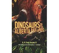 Dinosaurs of the Alberta Badlands