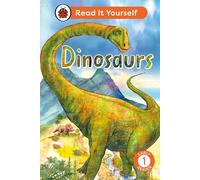 Dinosaurs: Read It Yourself - Level 1 Early Reader: (Read It Yourself)