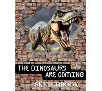 Dinosaurs Sketchbook for Writing, Painting or Doodling for Kids.