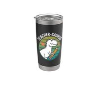 Dinosaurs Teachersaurus Awesome Teacher Stainless Steel Insulated Tumbler