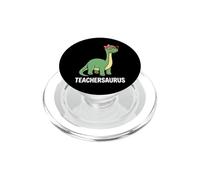 Dinosaurs Teachersaurus Like A Normal Teacher More Awesome PopSockets PopGrip for MagSafe
