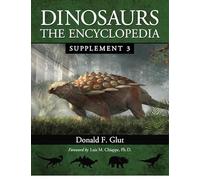Dinosaurs: The Encyclopedia, Supplement 3: 4