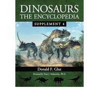 Dinosaurs: The Encyclopedia, Supplement 4: 5