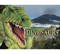 Dinosaurs: The World's Most Terrifying Predators: The World's Most Terrifying Creatures (Young Adult)